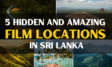 Film Locations in Sri Lanka