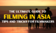 Filming in Asia