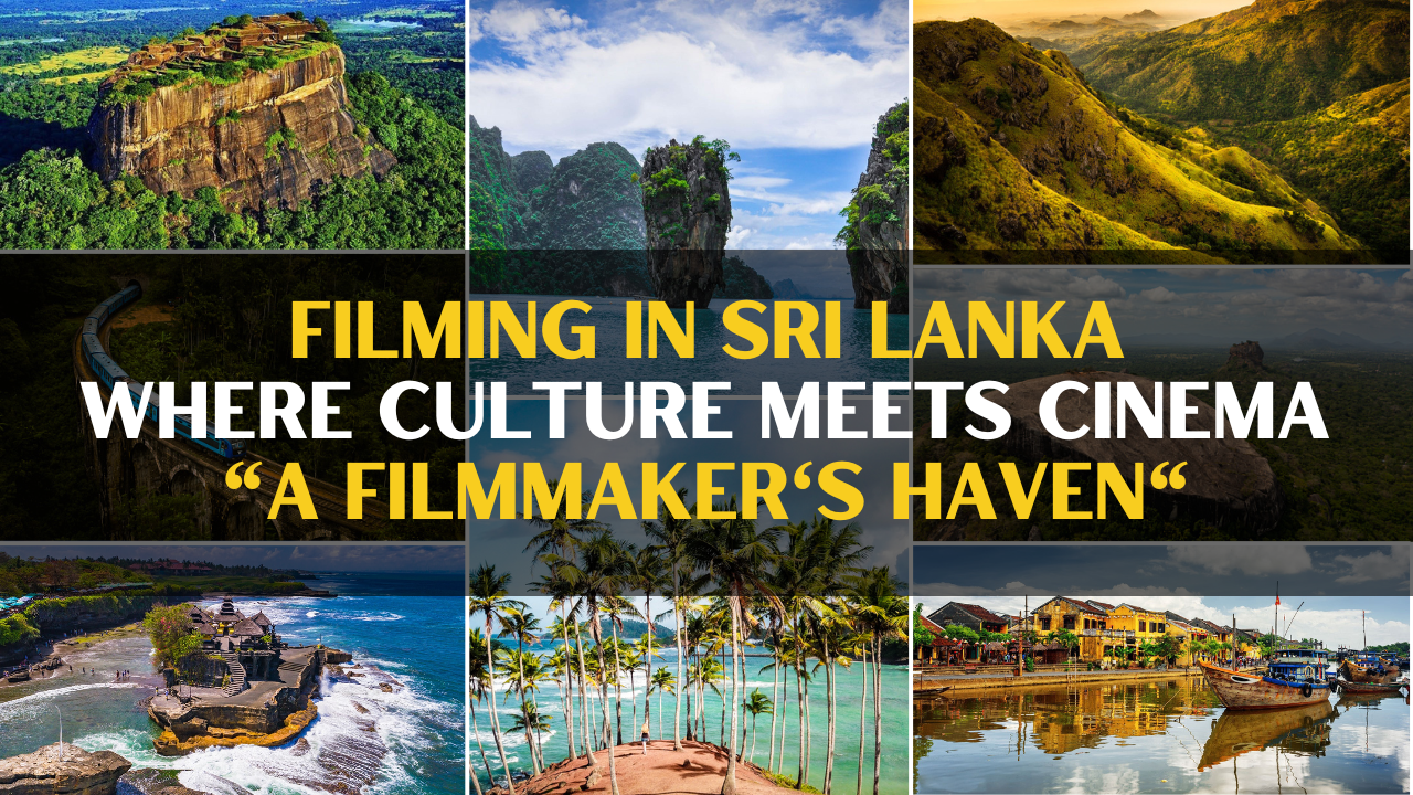 Filming in Sri Lanka